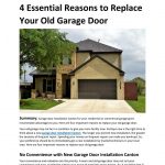 4 Essential Reasons to Replace Your Old Garage Door