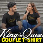 Trendy King And Queen T Shirt – Couple Tees – Punjabi Adda
