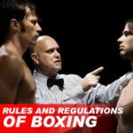 Rules and Regulations of Boxing