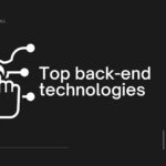 Top 3 back-end technologies for web applications