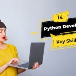 Python developer skills that shouldn’t be missed in your next hire